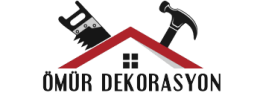Ömür Dekorasyon Tadilat Tamir